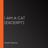 I Am A Cat (excerpt)