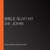 Bible (KJV) NT 04: John