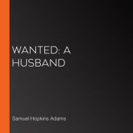 Wanted: A Husband
