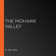 The Mohawk Valley