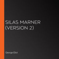 Silas Marner (version 2)