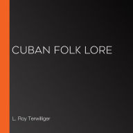 Cuban Folk Lore