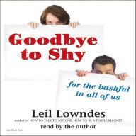 Goodbye to Shy (Abridged)