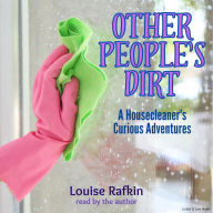 Other People's Dirt (Abridged)