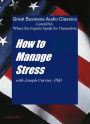 How to Manage Stress