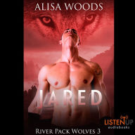 Jared: River Pack Wolves, Book 3