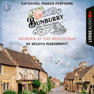Murder at the Mousetrap (Bunburry Cosy Mystery Series, Episode 1)
