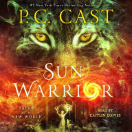 Sun Warrior (Tales of a New World Series #2)