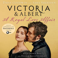 Victoria & Albert: A Royal Love Affair