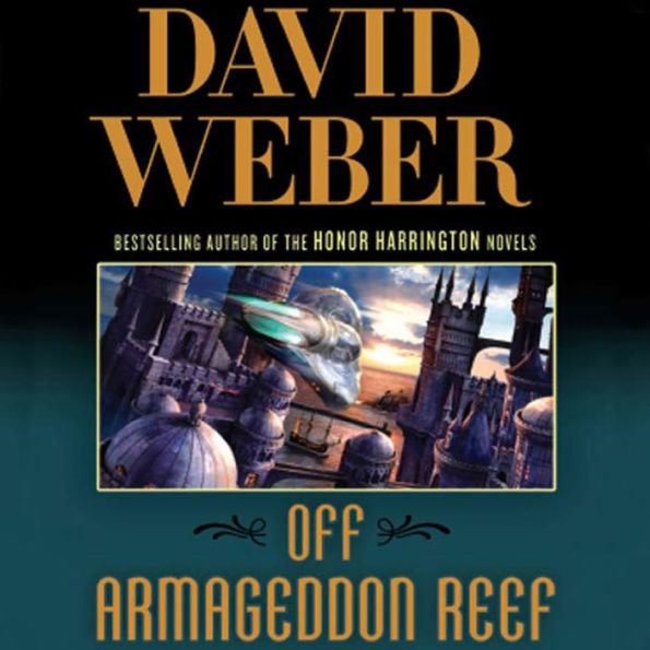 Off Armageddon Reef (Safehold Series #1)