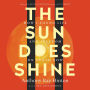 The Sun Does Shine: How I Found Life and Freedom on Death Row (Oprah's Book Club Summer 2018 Selection)