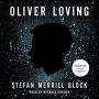 Oliver Loving: A Novel