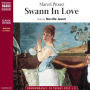 Swann in Love (Abridged)