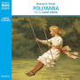 Pollyanna (Abridged)