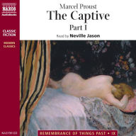 The Captive - Part I (Abridged)