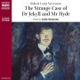 The Strange Case of Dr Jekyll & Mr Hyde (Abridged)