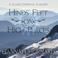 Hind's Feet on High Places (Abridged)