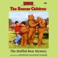 The Stuffed Bear Mystery (The Boxcar Children Series #90)