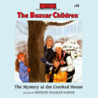 The Mystery at the Crooked House (The Boxcar Children Series #79)