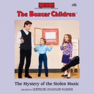The Mystery of the Stolen Music (The Boxcar Children Series #45)