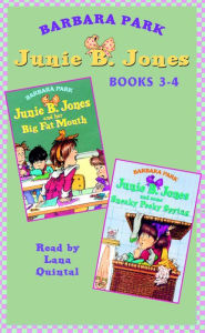 Junie B. Jones, Books 3-4: Junie B. Jones and Her Big Fat Mouth & Junie B. Jones and Some Sneaky Peeky Spying