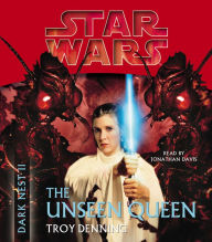 Star Wars: Dark Nest II: The Unseen Queen: The Dark Nest, Book Two (Abridged)