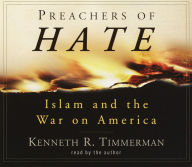 Preachers of Hate: Islam and the War on America