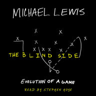 The Blind Side: Evolution of a Game