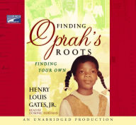 Finding Oprah's Roots: Finding Your Own