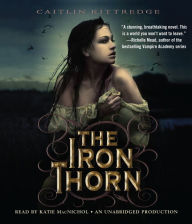 The Iron Thorn: Iron Codex