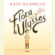 Flora & Ulysses: The Illuminated Adventures (Newbery Medal Winner)