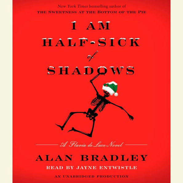 I Am Half-Sick of Shadows (Flavia de Luce Series #4)