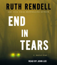 End in Tears: A Wexford Novel, Book 20