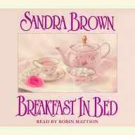 Breakfast in Bed: A Novel (Abridged)
