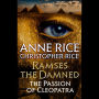 The Passion of Cleopatra (Ramses the Damned #2)
