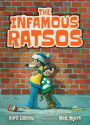 The Infamous Ratsos (Infamous Ratsos Series #1)
