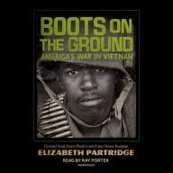 Boots on the Ground: America's War in Vietnam