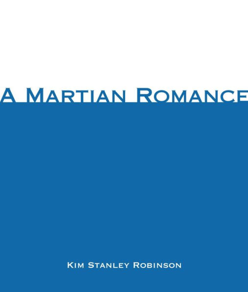 A Martian Romance (Abridged)