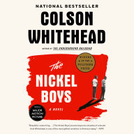 The Nickel Boys: A Novel