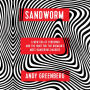 Sandworm: A New Era of Cyberwar and the Hunt for the Kremlin's Most Dangerous Hackers