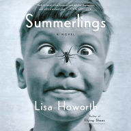 Summerlings: A Novel