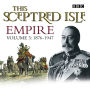 This Sceptred Isle Empire Volume 3 - 1876-1947