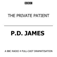 Private Patient, The (BBC Radio 4 Drama)