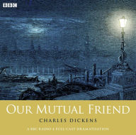 Our Mutual Friend (Woman's Hour Drama)