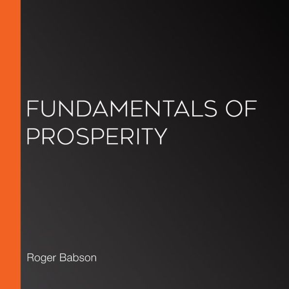 Fundamentals of Prosperity