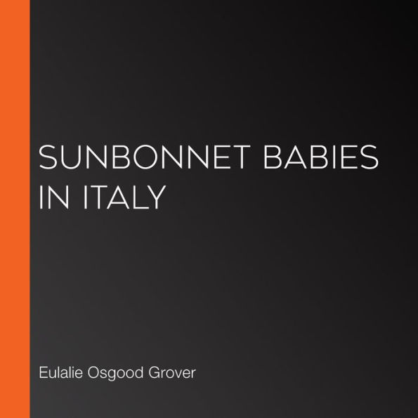 Sunbonnet Babies in Italy