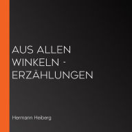 Aus allen Winkeln - Erzählungen