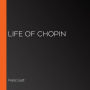 Life of Chopin