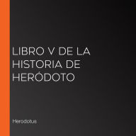 Libro V de la Historia de Heródoto