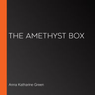 The Amethyst Box